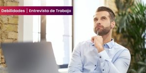 debilidades-entrevista-de-trabajo