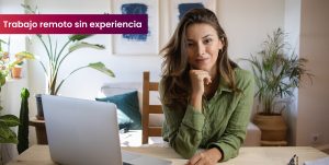 trabajo-remoto-sin-experiencia